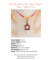 Pet Blessing Tsa-Tsa Charm | Nine-Tailed Fox, Wisdom & Heartfelt Bond Blessings