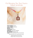 Pet Blessing Tsa-Tsa Charm | Yellow Jambhala, Abundance & Vitality Blessings